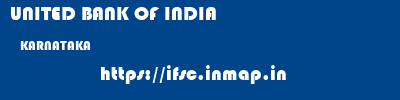UNITED BANK OF INDIA  KARNATAKA     ifsc code